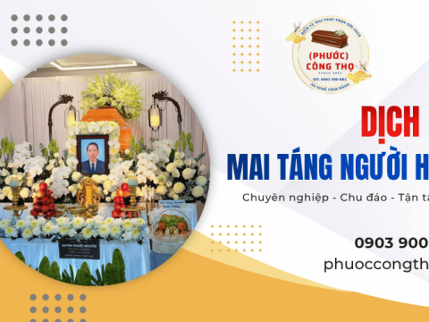 Dịch vụ mai táng người Hoa tận tâm, chu đáo tại TP.HCM