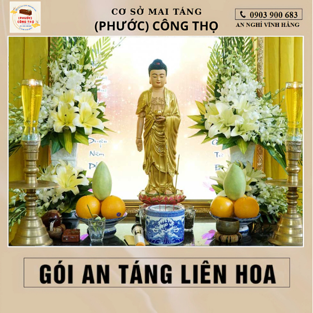 AN TÁNG PHẬT GIÁO | GÓI LIÊN HOA